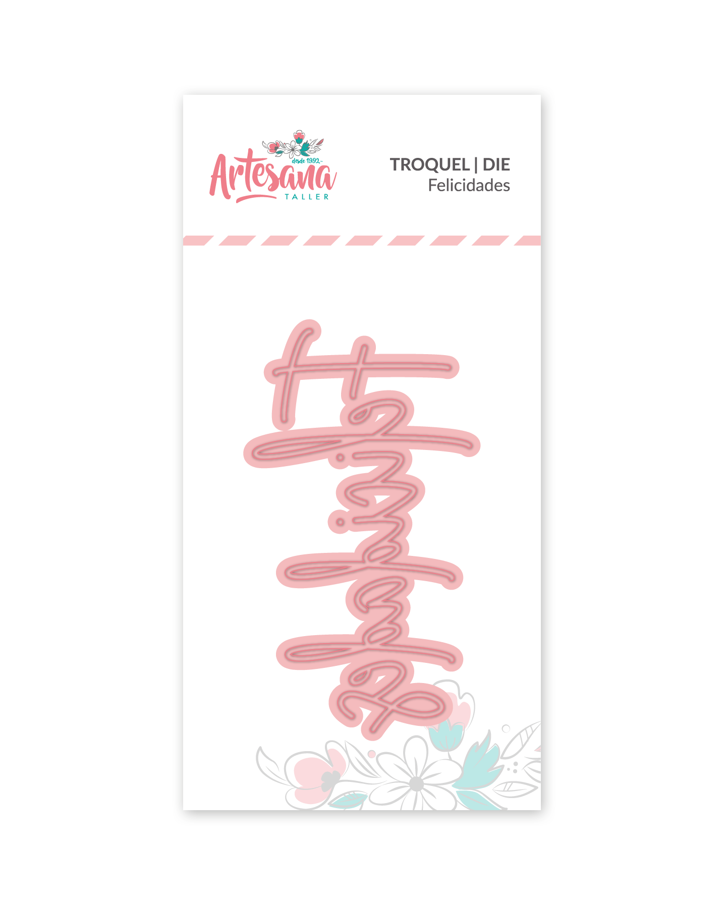 Troquel Felicidades