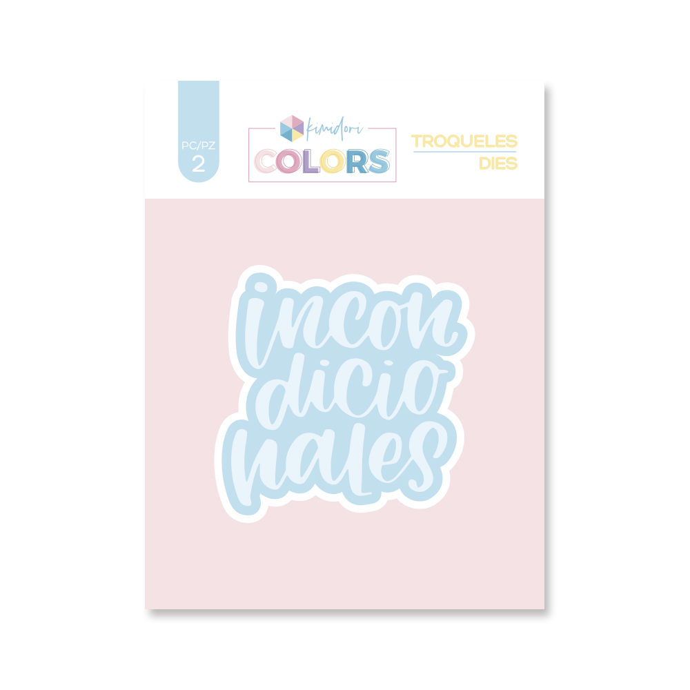 Troquel Incondicionales