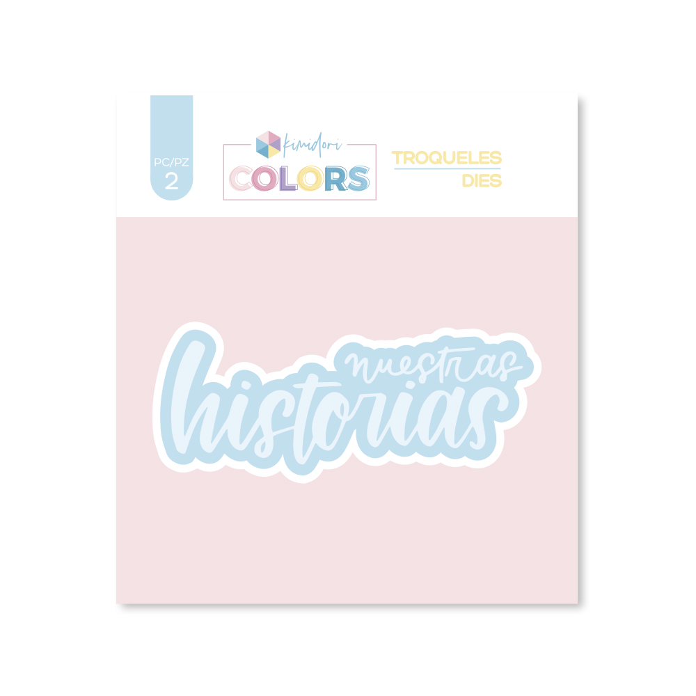 Troquel Nuestras Historias
